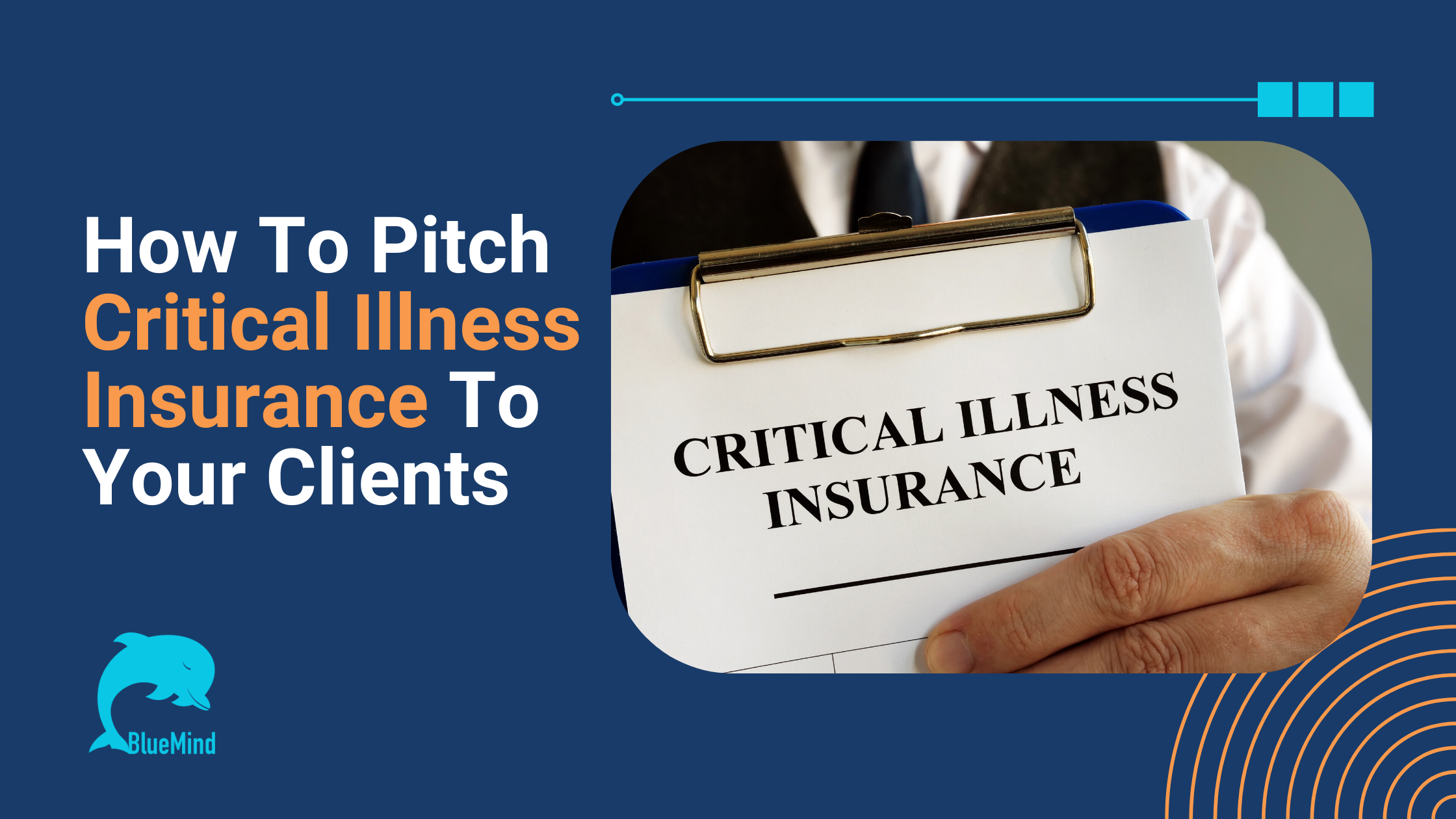 How-To-Pitch-Critical-Illness Insurance-To-Your Clients-blog-banner